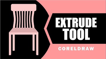Extrude Tool in CorelDraw | Tips and Tricks