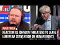 James O'Brien reacts to plans to leave the European Convention on Human Rights | LBC