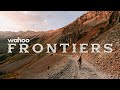 Wahoo Frontiers Episode 4: Sarah Sturm Trailer