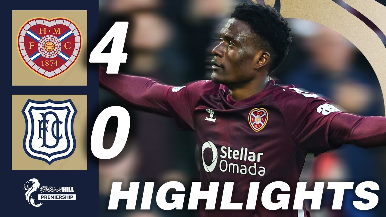 Heart of Midlothian 4-0 Dundee | HIGHLIGHTS | William Hill Premiership