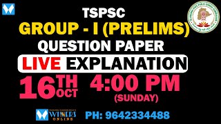TSPSC GROUP - I (PRELIMS) QUESTION PAPER LIVE EXPLANATION | WINNERS ONLINE