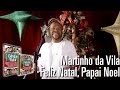 Miniature de la vidéo de la chanson Feliz Natal Papai Noel