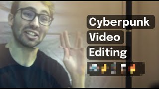 Cyberpunk Video Editing screenshot 4