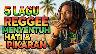 🌴 JANGAN MENANGIS 💛 | 5 Lagu Slow Reggae Indonesia Paling Menyentuh 2026 🎶