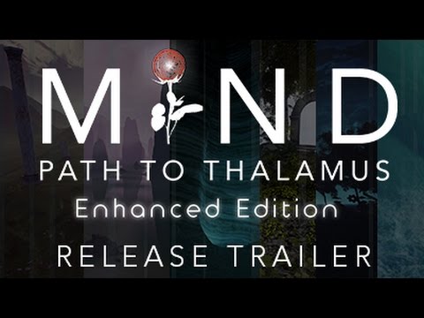 MIND: Path to Thalamus - Enhanced Edition Video