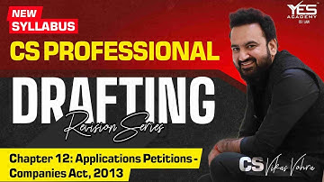 CS Professional DRAFTING Revision Series June 24 | NEW Syllabus | CS Vikas Vohra