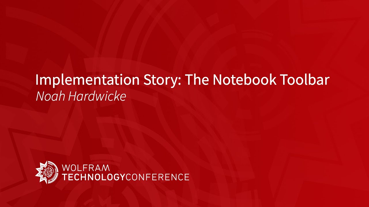 Implementation Story: The Notebook Toolbar - YouTube