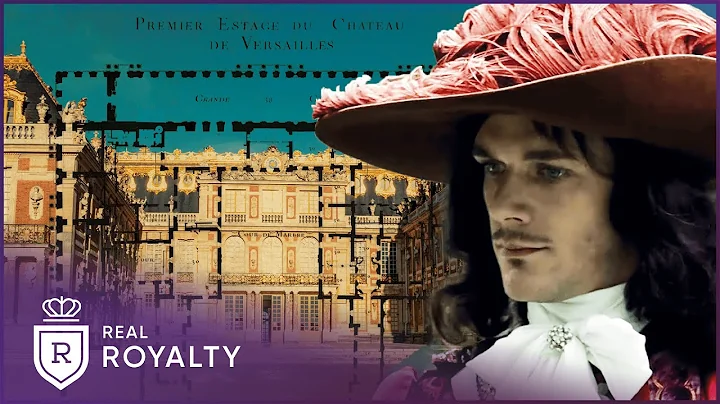 Building Versailles: A King’s Obsession For Magnificence | Rise & Fall Of Versailles | Real Royalty - DayDayNews
