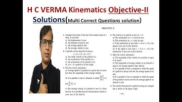 hcv kinematics Objective 2 Solutions multi correct  Concepts of Physics #iit