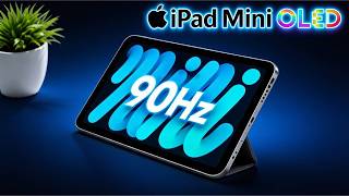 iPad Mini OLED Release Date, Price & Leaks – Apple’s Biggest Mini Upgrade Yet!