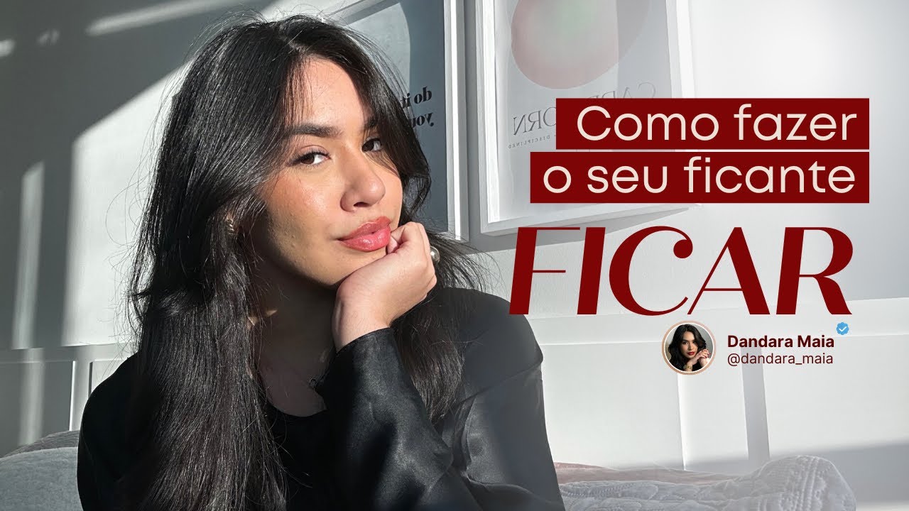 Como fazer seu ficante ficar! - YouTube