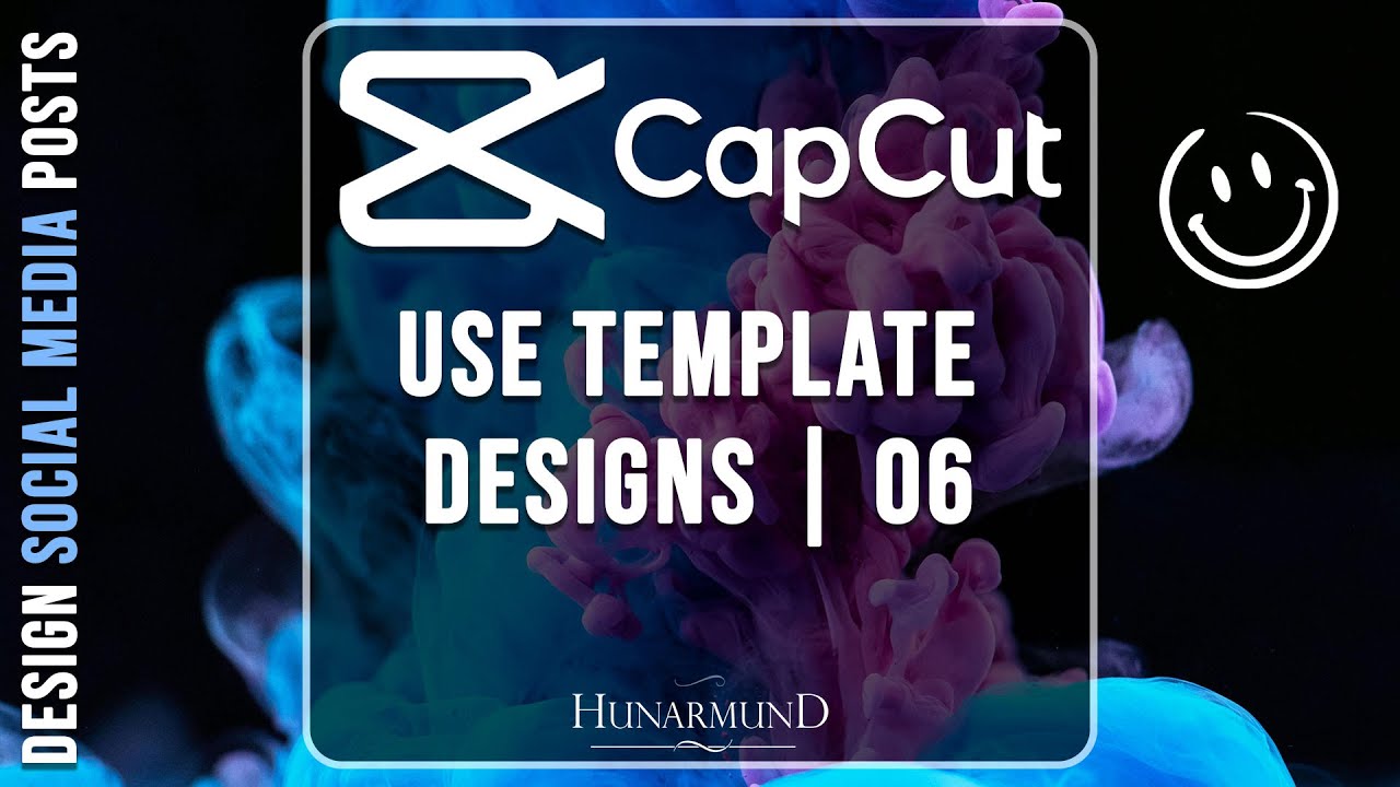 CapCut | Use Templates and Create Your Own Customized Designs | Free ...