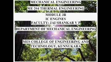 ME 204 - THERMAL ENGINEERING M3B IC ENGINES