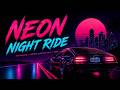Neon Night Ride 🌆🚗 | Synthwave EDM | Retro Electro-Pop | Night Drive Vibes