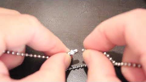 How to close a ball chain.
