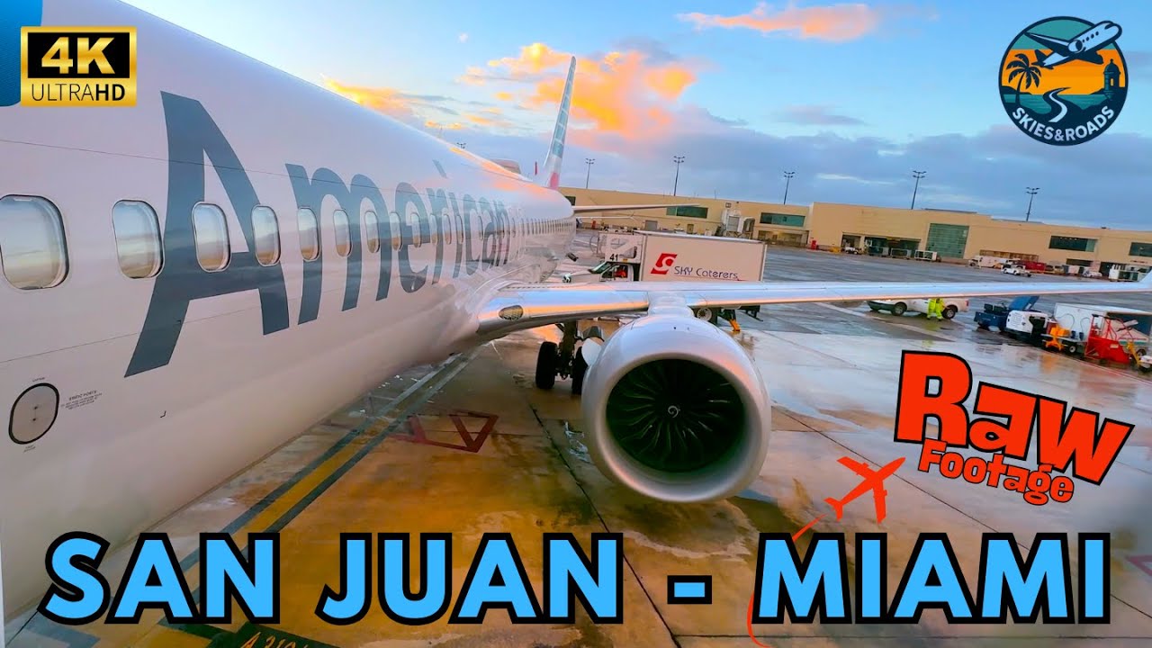 4K Raw Full Flight Experience: SJU to MIA on American Airlines 737 MAX 8 | Stunning Island Views