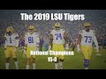 The 2019 LSU Tigers