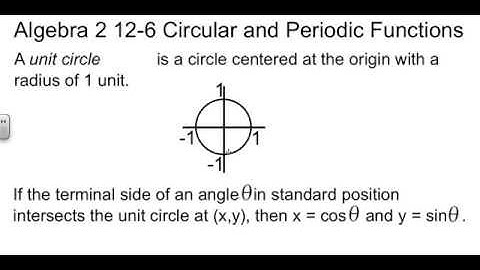 Algebra 2 12-6 Circular and Periodic Functions