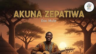 DOC MULE - AKUNA ZEPATIWA (KA POTO) 