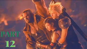 FINAL FANTASY 7 REMAKE Integrate (no commentary) Playthrough Part 12 PS5