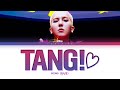 MINO TANG!♡ Lyrics (송민호 탕!♡ 가사) [Color Coded Lyrics/Han/Rom/Eng]