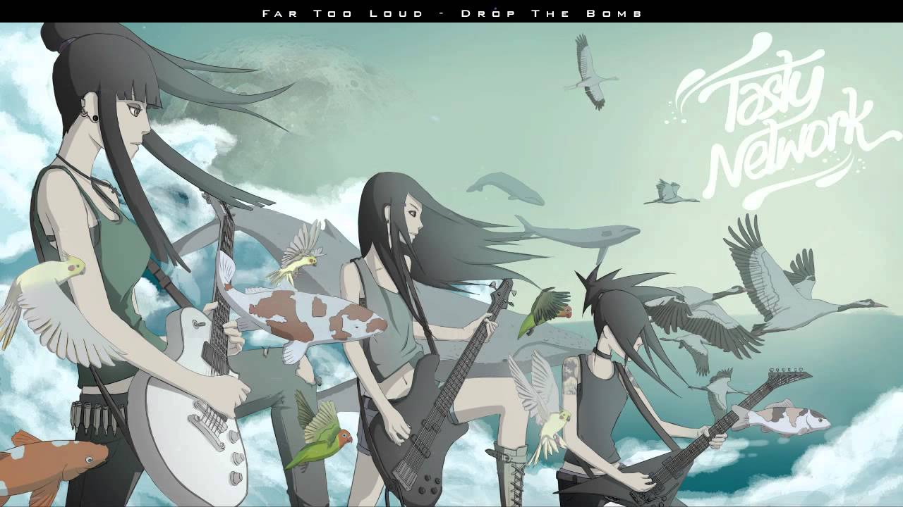 Far Too Loud Drop The Bomb HD) - YouTube