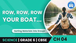 Float or Sink | Sorting Materials into Groups | Chemistry | Grade 6 | LIDO