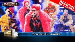 Rhyder thể hiện khả năng rap và đánh trống điêu luyện trong Từ Chối Hiểu | Rap Việt 2023 [LiveStage]