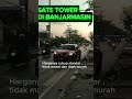 Sate Tower Banjarmasin, harganya standar, rasa satenya empuk dan enak #konten #sate #konten
