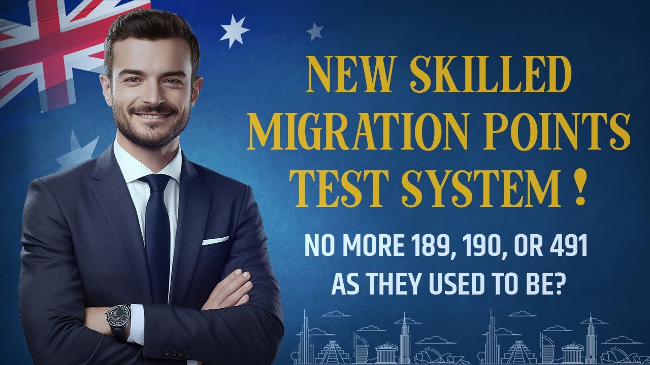 NEW skilled migration Points Test system!! What does it mean for new
