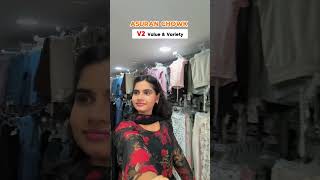Asuran chowk Shopping V2 value &amp; variety #shortsfeed #ytshorts #minivlog
