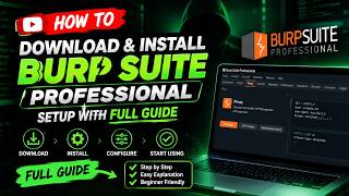 Burp Suite Professional Free 🔥 | Complete Download & Setup Guide 2026