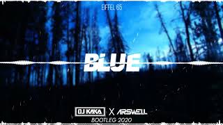 Eiffel 65 - Blue (DJ KAKA &amp; ARSWELL REMIX)