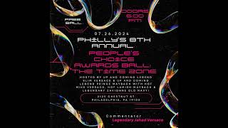 PHILLY'S 8th ANNUAL PEOPLES CHOICE AWARDS KIKI BALL 2024 THE TIME ZONE PHILADELPHIA, PA