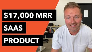 $17,000 MRR bootstrapped SaaS with Mike Strives (yours truly!)