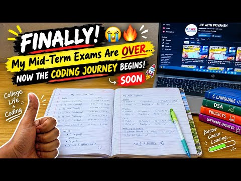 FINALLY! 😭🔥 My Mid-Term Exams Are OVER… NOW THE CODING JOURNEY BEGINS! SOON