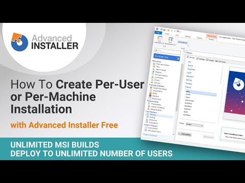 How to Create Per-User or Per-Machine Installation | Advanced Installer Freeware