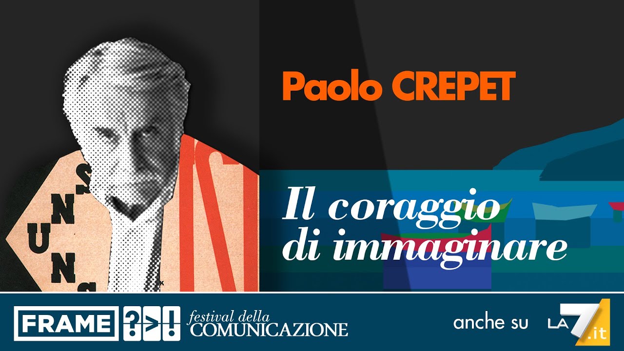 Paolo CREPET - Il coraggio di immaginare