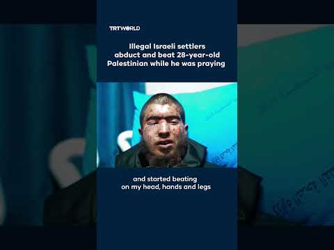 Israeli Settlers Abduct And Beat 28 Year Old Palestinian
