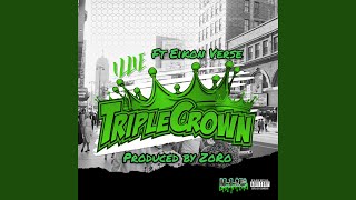 Triple Crown (feat. Eikon Verse)