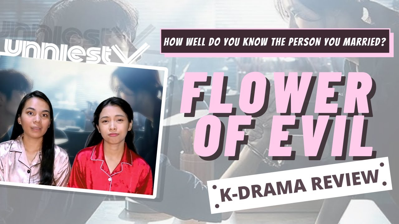 KDRAMA REVIEW Flower of Evil Aftershow YouTube