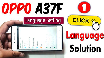 OPPO A37f Language Setting 👉 OPPO A37f Language Problem | OPPO A37f Language Set Kaise Kare.