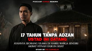 Download Lagu Tak Ada Adzan 17 Tahun, Hingga Seorang Ustad Muda Datang ke Desa mengalahkan dukun Sakti MP3