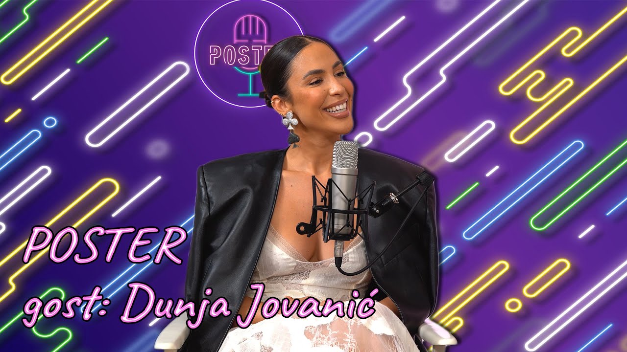 Dunja Jovanić: Uvek sam bila s macho muškarcima, ali moj momak je najveći macho! |POSTER| S01E02
