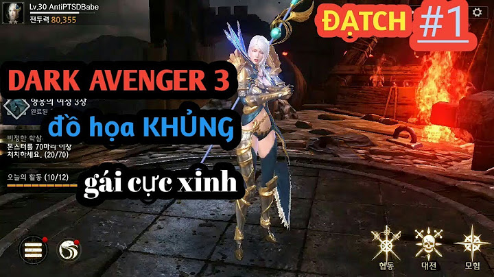 Hướng dẫn chơi dark avenger 3 trên android