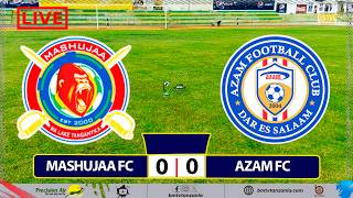 🔴#LIVE: MASHUJAA FC VS AZAM FC  -  ROBO FAINALI CRDB FEDERATION CUP