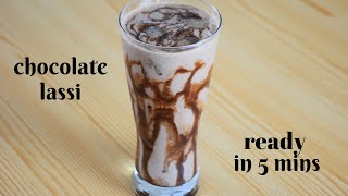 CHOCOLATE LASSI RECIPE IN 5 MINUTES | SUMMER DRINK RECIPE