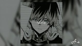 Mine - 1Nonly (Slowed + Reverb)