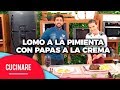 Cucinare TV - Especial Cantina: "Lomo a la pimienta con papas a la crema"