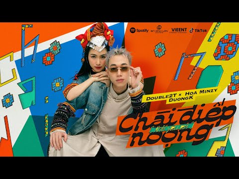 Double2T x Hoà Minzy x DuongK - Chài Điếp Noọng | Official Lyrics Video